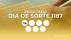 Resultado do Dia de Sorte 1187 de hoje, quinta (12/03); prêmio acumulado em R$ 2 milhões