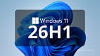 Windows 11 26H1 chega em breve, mas também já tem data para acabar