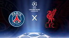 PSG x Liverpool pelas quartas na Champions: onde assistir ao vivo hoje