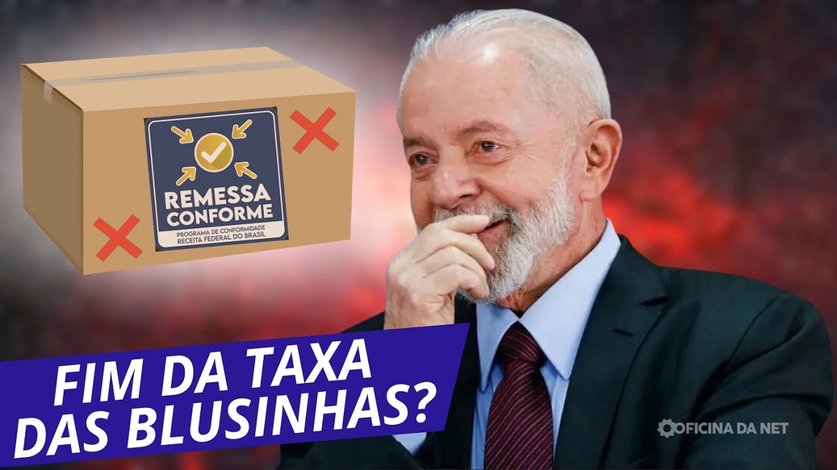 Governo Lula estuda acabar com a taxa das blusinhas. Imagem: Oficina da Net