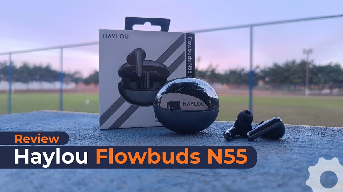 Analisamos o Haylou Flowbuds N55. Imagem: Oficina da Net