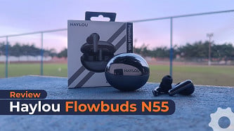 Review Haylou Flowbuds N55: testei esse fone barato com bateria de respeito e livre de taxas
