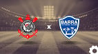 Corinthians x Barra: veja horário, escalações e onde assistir a Copa do Brasil