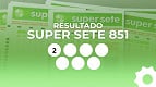 Resultado Super Sete 851: veja as colunas sorteadas nesta segunda (25/05) Resultado Super Sete 851: veja as colunas sorteadas nesta segunda (25/05)
