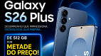 OFERTA | Galaxy S26 Plus de 512 GB pela METADE DO PREÇO nessa semana na Samung OFERTA | Galaxy S26 Plus de 512 GB pela METADE DO PREÇO nessa semana na Samung