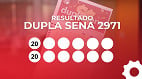 Resultado da Dupla Sena 2971: veja os números que saíram nos dois sorteios Resultado da Dupla Sena 2971: veja os números que saíram nos dois sorteios