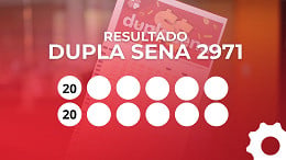 Resultado da Dupla Sena 2971: veja os números que saíram nos dois sorteios Resultado da Dupla Sena 2971: veja os números que saíram nos dois sorteios
