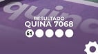 Resultado da Quina 7068 de R$ 8 milhões: veja os números sorteados e quem ganhou