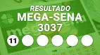 Resultado da Mega-Sena 3037 acumulada em R$ 76 milhões: veja os números sorteados