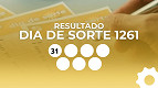 Resultado do Dia de Sorte 1261: veja os números e o Mês da Sorte Resultado do Dia de Sorte 1261: veja os números e o Mês da Sorte