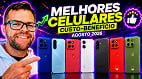 TOP 7 melhores celulares custo-benefício em agosto de 2026 TOP 7 melhores celulares custo-benefício em agosto de 2026