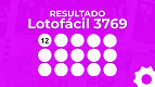 Lotofácil 3769: resultado de hoje, números sorteados e prêmio de R$ 2 milhões