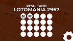 ADIADO! Sorteio da Lotomania 2967 é suspenso pela Caixa ADIADO! Sorteio da Lotomania 2967 é suspenso pela Caixa