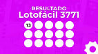 Resultado da Lotofácil 3771: veja os números sorteados nesta terça (25)
