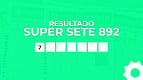 Super Sete 892: veja o resultado completo com todas as colunas sorteadas Super Sete 892: veja o resultado completo com todas as colunas sorteadas