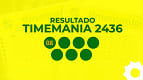 Resultado da Timemania 2436: veja os números sorteados e o Time do Coração Resultado da Timemania 2436: veja os números sorteados e o Time do Coração