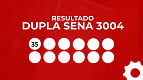 Resultado da Dupla Sena 3004 de R$ 2,8 milhões: veja os números Resultado da Dupla Sena 3004 de R$ 2,8 milhões: veja os números