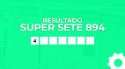 Super Sete 894: veja o resultado das sete colunas de hoje