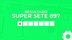 Resultado do Super Sete 897: prêmio é de R$ 7,7 milhões nesta sexta-feira Resultado do Super Sete 897: prêmio é de R$ 7,7 milhões nesta sexta-feira