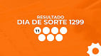 Resultado da Dia de Sorte 1299: veja prêmio, números e Mês da Sorte Resultado da Dia de Sorte 1299: veja prêmio, números e Mês da Sorte