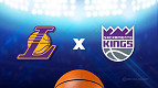 Lakers x Kings: onde assistir ao vivo hoje pela NBA