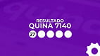 Resultado da Quina 7140 de R$ 30 milhões: veja os números