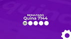 Quina 7144 sorteia R$ 40 milhões nesta sexta-feira (16); confira o resultado Quina 7144 sorteia R$ 40 milhões nesta sexta-feira (16); confira o resultado