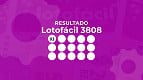 Resultado da Lotofácil 3808 desta segunda (19): veja os números Resultado da Lotofácil 3808 desta segunda (19): veja os números