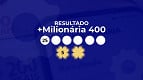 Resultado da +Milionária 400 de R$ 107 milhões desta quarta-feira (21): confira Resultado da +Milionária 400 de R$ 107 milhões desta quarta-feira (21): confira