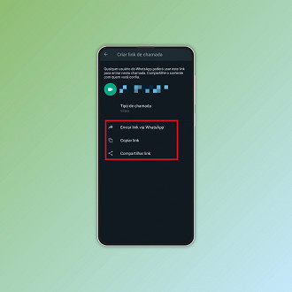 Passo 3 de: Como criar e compartilhar um link de chamada no WhatsApp