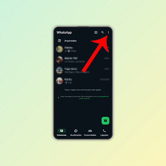 Passo 1 de: Como desativar a confirmação de leitura no WhatsApp para Android